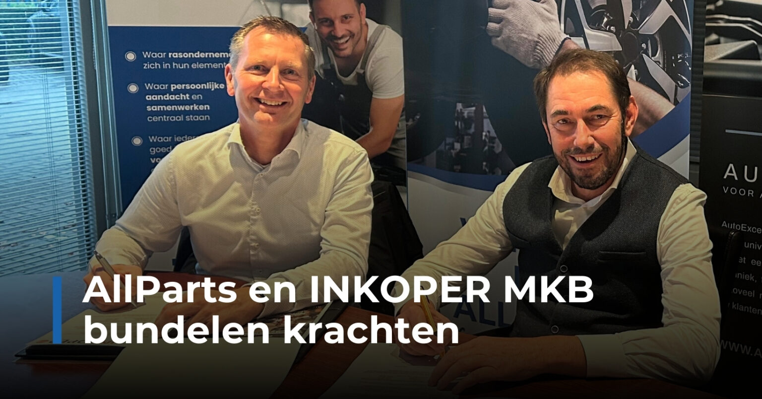 AllParts en INKOPER MKB bundelen krachten om autobedrijven te ontzorgen ...